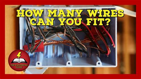 how many wires can enter a junction box|electrical box wire fill chart.